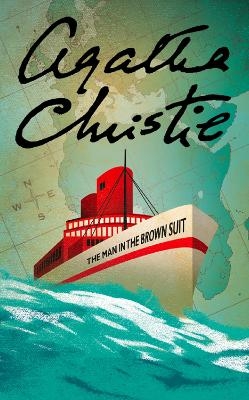 The Man in the Brown Suit - Agatha Christie