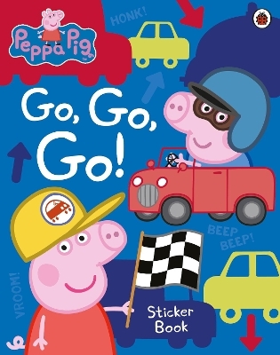 Peppa Pig: Go, Go, Go! -  Peppa Pig