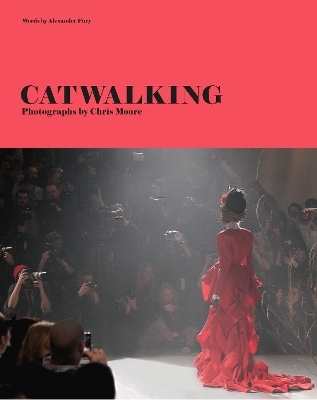 Catwalking - Alexander Fury