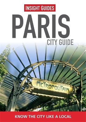 Insight Guides: Paris City Guide