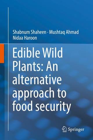 Edible Wild Plants: An alternative approach to food security