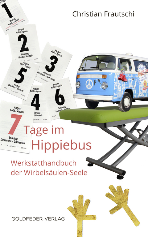 7 Tage im Hippie-Bus - Christian Frautschi