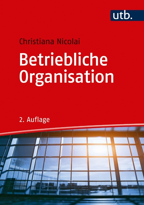 Betriebliche Organisation - Christiana Nicolai