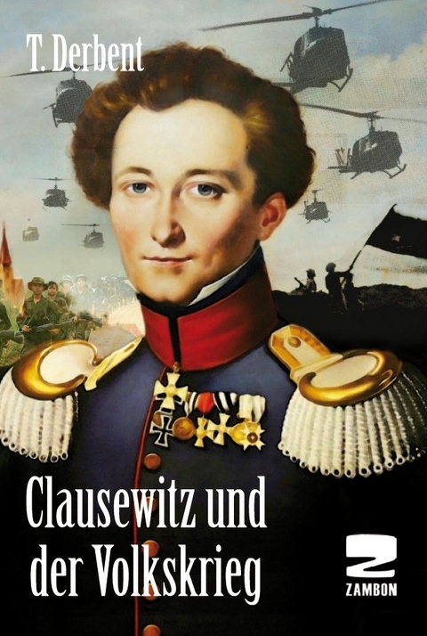 Clausewitz und der Volkskrieg - T. Derbent