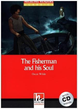The Fisherman and his Soul, mit 1 Audio-CD - Oscar Wilde