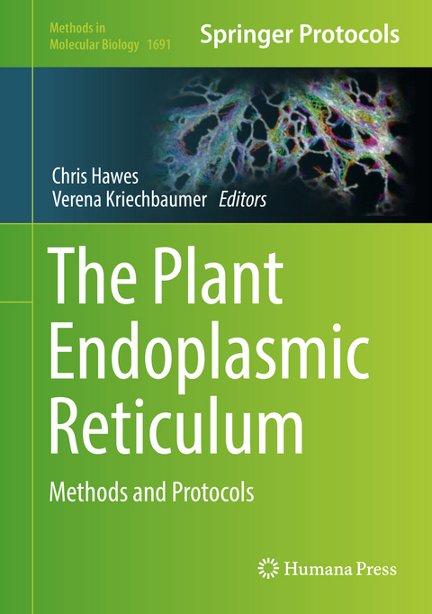 The Plant Endoplasmic Reticulum - 