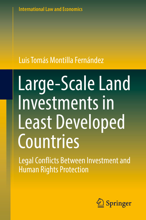Large-Scale Land Investments in Least Developed Countries - Luis Tom&aacute;s Montilla Fern&aacute;ndez