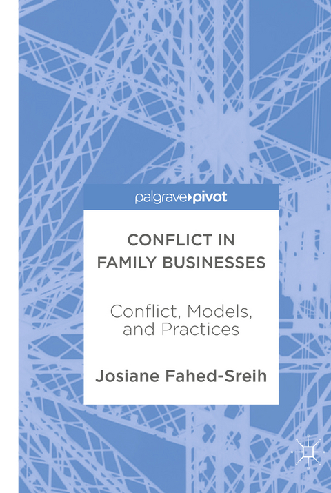 Conflict in Family Businesses - Josiane Fahed-Sreih