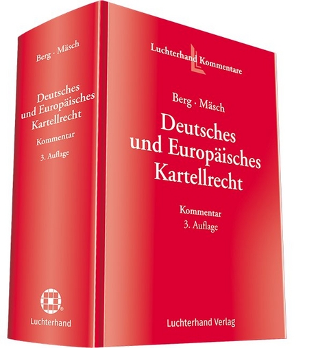 Deutsches und Europ&auml;isches Kartellrecht - 
