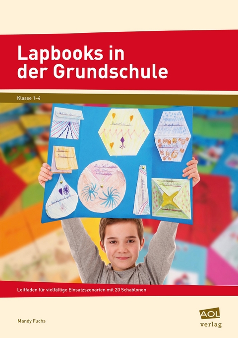 Lapbooks in der Grundschule - Mandy Fuchs