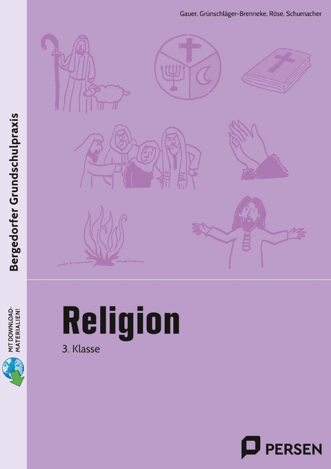 Religion - 3. Klasse -  Gauer,  Grünschläger-Brenneke,  Röse,  Schumacher