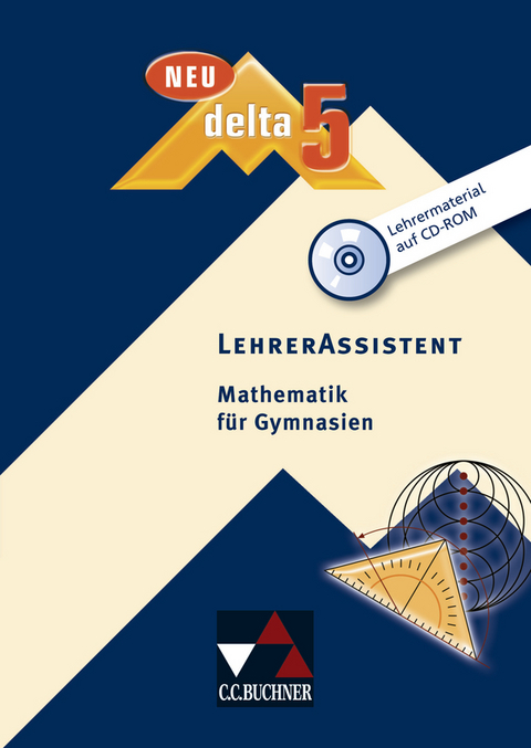 delta &ndash; neu / LehrerAssistent delta 5 &ndash; neu - Markus Rapp