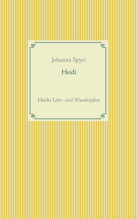 Heidi - Johanna Spyri