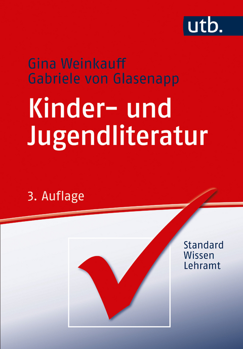 Kinder- und Jugendliteratur - Gina Weinkauff, Gabriele von Glasenapp