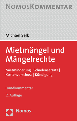Mietm&auml;ngel und M&auml;ngelrechte - Michael Selk