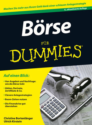 B&ouml;rse f&uuml;r Dummies - Christine Bortenl&auml;nger, Ulrich Kirstein