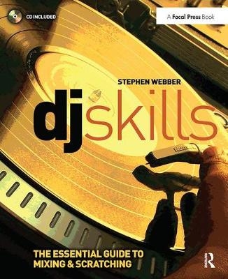 DJ Skills - Stephen Webber