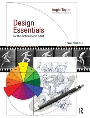 Design Essentials for the Motion Media Artist - Angie Taylor