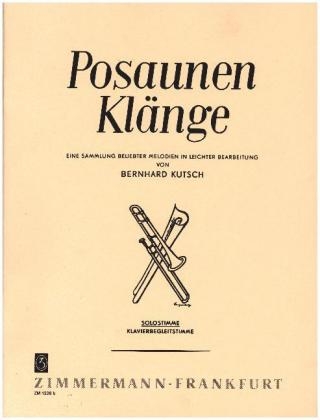 Posaunenklänge, Posaune und Klavier, Solostimme