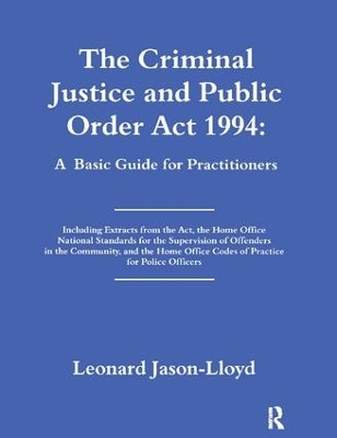 The Criminal Justice and Public Order Act 1994 - Leonard Jason-Lloyd