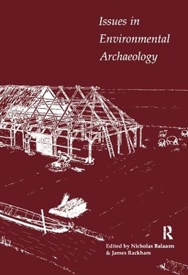 Issues in Environmental Archaeology - 