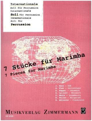 Internationale Soli für Percussion: 7 Stücke