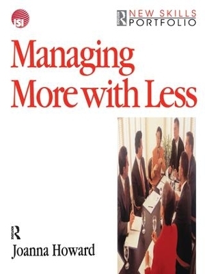 Managing More with Less - Joanna Howard