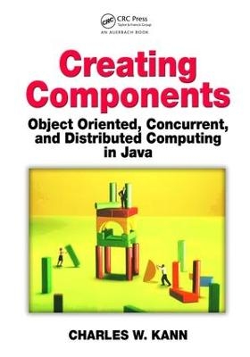 Creating Components - Charles W. Kann