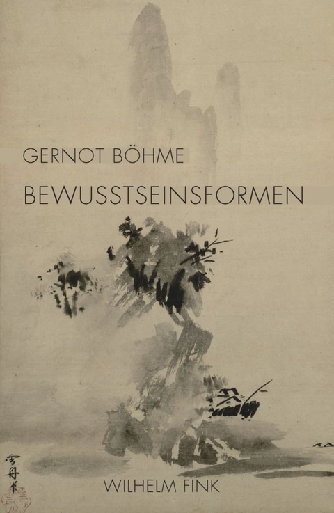 Bewusstseinsformen - Gernot Böhme