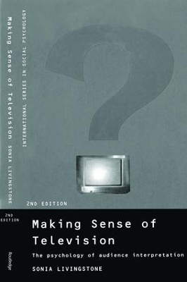 Making Sense of Television - Sonia Livingstone