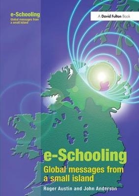 E-schooling - Roger Austin, John Anderson