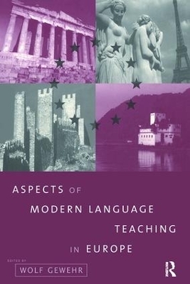 Aspects of Modern Language Teaching in Europe - 
