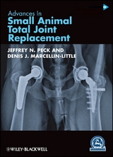 Advances in Small Animal Total Joint Replacement - 