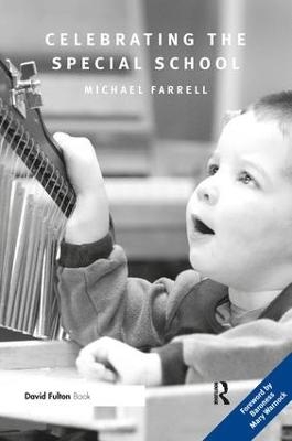Celebrating the Special School - Michael Farrell