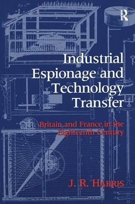 Industrial Espionage and Technology Transfer - John R. Harris