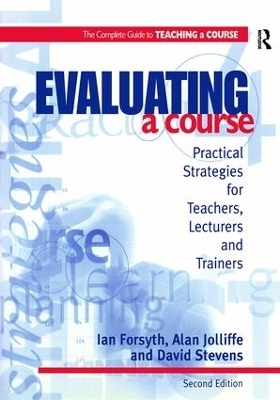 Evaluating a Course - Ian Forsyth, Alan Jolliffe, David Stevens