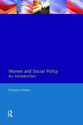 Women And Social Policy - Christine Hallett