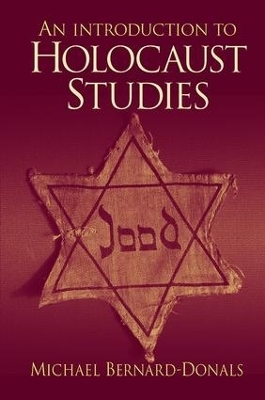 An Introduction to Holocaust Studies - Michael Bernard-Donals