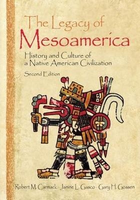 The Legacy of Mesoamerica - 