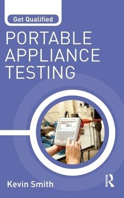 Get Qualified: Portable Appliance Testing - Kevin Smith