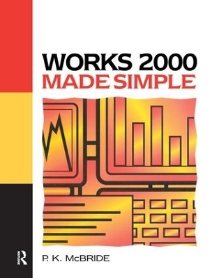 Works 2000 Made Simple - P K McBride