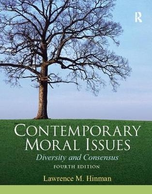 Contemporary Moral Issues - Lawrence M. Hinman