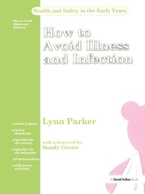 How to Avoid Illness and Infection - Lynn Parker