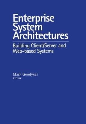 Enterprise System Architectures - 