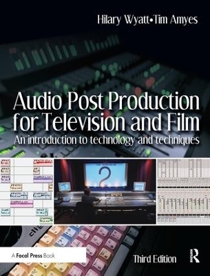 Audio Post Production for Television and Film