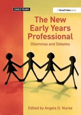 The New Early Years Professional - 