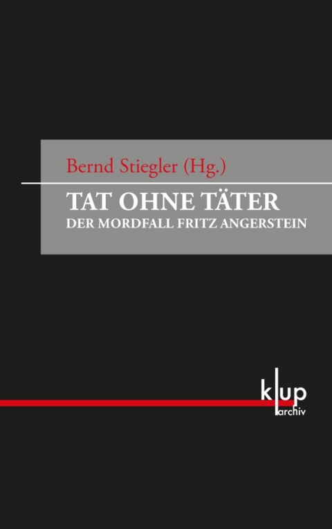 Tat ohne T&auml;ter - 