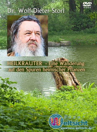 HEILKRÄUTER - Eine Wanderung auf den Spuren heimischer Pflanzen