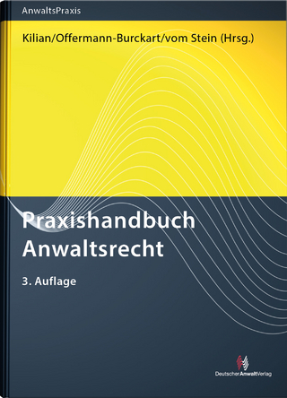 Praxishandbuch Anwaltsrecht