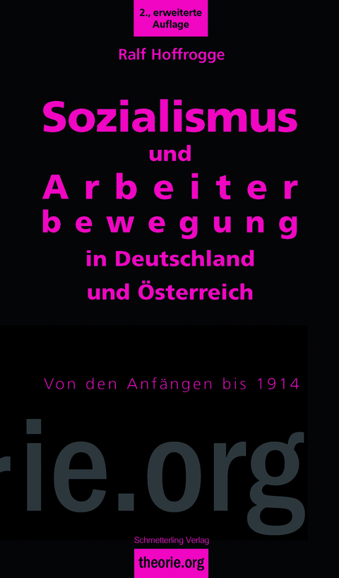Sozialismus und Arbeiterbewegung in Deutschland und &Ouml;sterreich - Ralf Hoffrogge
